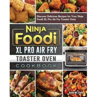 👉 Toaster oven XL engels Ninja Foodi Pro Air Fry Cookbook 9781922577368