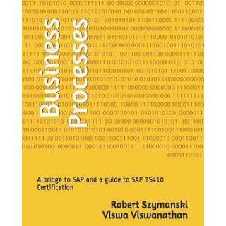 👉 Engels Business Processes: A Bridge to SAP and Guide Ts410 Certification 9781941773048