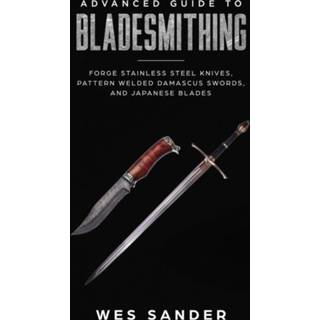 👉 Engels Advanced Guide to Bladesmithing 9781951035426