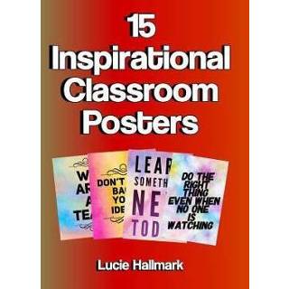 👉 Poster engels 15 Inspirational Classroom Posters: School and Teacher Decorations - 11 X 8.5 9781730800788