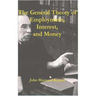 👉 Engels The General Theory of Employment, Interest, and Money 9781774642054