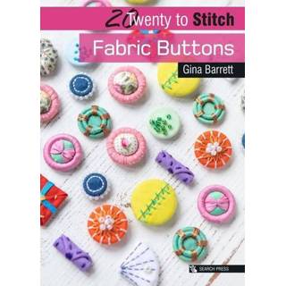 Engels 20 to Stitch: Fabric Buttons 9781782217596