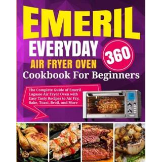 👉 Oven engels Emeril Lagasse Everyday 360 Air Fryer Cookbook For Beginners 9781637839492