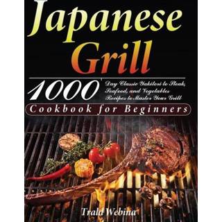 👉 Grill engels Japanese Cookbook for Beginners 9781639351220