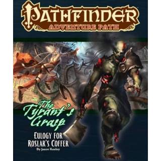 👉 Engels Pathfinder Adventure Path: Eulogy for Roslar's Coffer (Tyrant's Grasp 2 of 6) 9781640781191