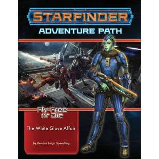 👉 Glove wit engels Starfinder Adventure Path: The White Affair (Fly Free or Die 4 of 6) 9781640783041