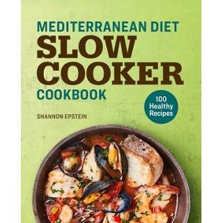 👉 Slowcooker engels Mediterranean Diet Slow Cooker Cookbook: 100 Healthy Recipes 9781641529402