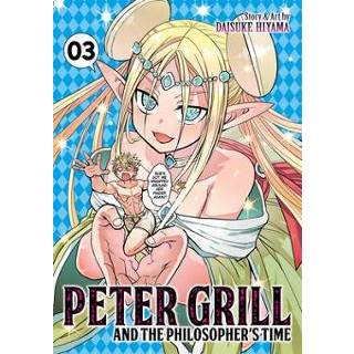 👉 Grill engels Peter and the Philosopher's Time Vol. 3 9781645058496