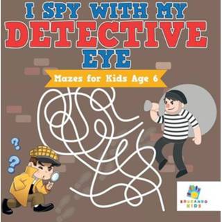 👉 Engels kinderen I Spy with My Detective Eye - Mazes for Kids Age 6 9781645216094