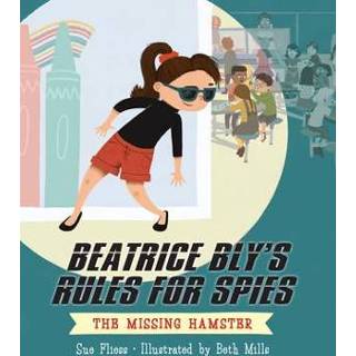 👉 Spies engels Beatrice Bly's Rules for 1: The Missing Hamster 9781645950288