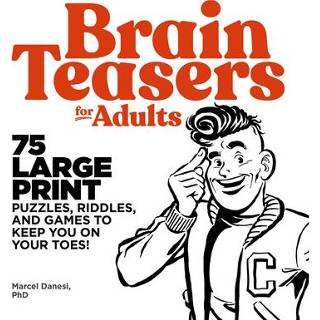 👉 Large engels Brain Teasers for Adults: 75 Print Puzzles, Riddles, and Games to Keep You on Your Toes 9781646110582