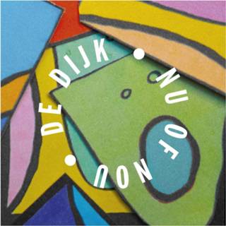 👉 Nederlands universal zwart De Dijk Nu Of Nou - 1 Lp 602508325656