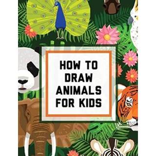👉 Engels kinderen How To Draw Animals For Kids 9781649304094