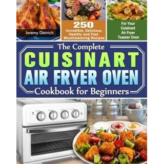 👉 Oven engels The Complete Cuisinart Air Fryer Cookbook for Beginners 9781649842800