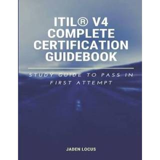 👉 Engels ITIL(R) V4 Complete Certification Guidebook: Study Guide to Pass In First Attempt 9781654616809