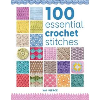 👉 Engels 100 Essential Crochet Stitches 9781784945626