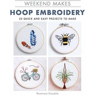 👉 Engels Weekend Makes: Hoop Embroidery 9781784945909