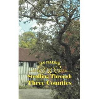 👉 Engels Strolling Through Three Counties 9781788481465