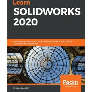 👉 Engels Learn SOLIDWORKS 2020 9781789804102