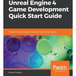 👉 Engels Unreal Engine 4 Game Development Quick Start Guide 9781789950687