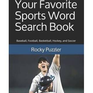 👉 Engels Your Favorite Sports Word Search Book: Baseball, Football, Basketball, Hockey, and Soccer 9781797905143