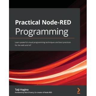 👉 Rood engels Practical Node-RED Programming 9781800201590