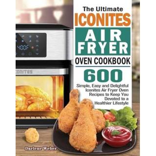 👉 Oven engels The Ultimate Iconites Air Fryer Cookbook 9781801246125