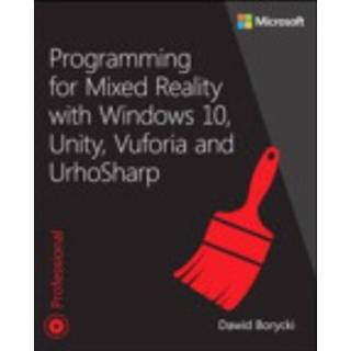 👉 Engels Programming for Mixed Reality with Windows 10, Unity, Vuforia, and UrhoSharp 9781509306879