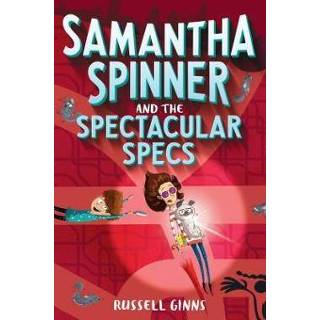 Spinner engels Samantha and the Spectacular Specs 9781524720049