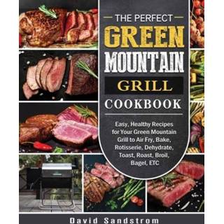 👉 Grill donkergroen engels The Perfect Green Mountain Cookbook 9781802442922