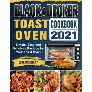 👉 Oven engels BLACK+DECKER Toast Cookbook 2021 9781802443257