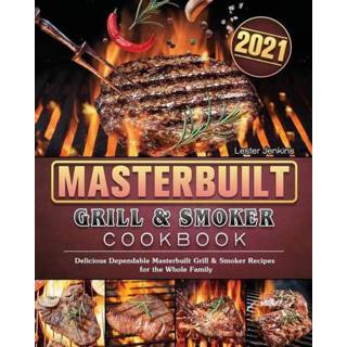 👉 Grill engels Masterbuilt & Smoker Cookbook 2021 9781802446920