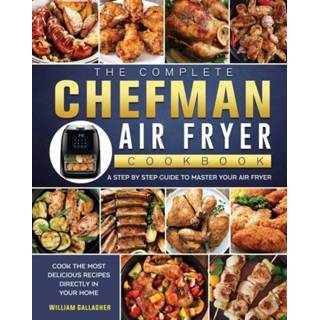 👉 Engels The Complete Chefman Air Fryer Cookbook 9781802447149