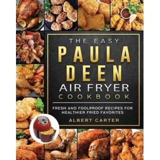 👉 Engels The Easy Paula Deen Air Fryer Cookbook 9781802448122