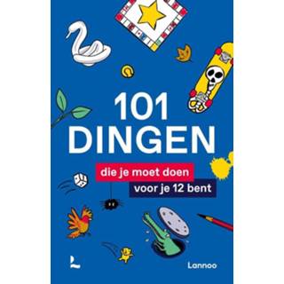 👉 101 Dingen Die Je Moet Doen Voor 12 Bent 9789401477765