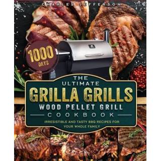 👉 Grill engels The Ultimate Grilla Grills Wood Pellet Cookbook 9781803202518