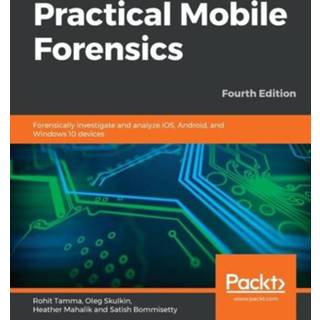 👉 Engels Practical Mobile Forensics 9781838647520