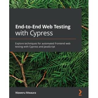 👉 Engels End-to-End Web Testing with Cypress 9781839213854