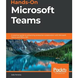 👉 Engels Hands-On Microsoft Teams 9781839213984