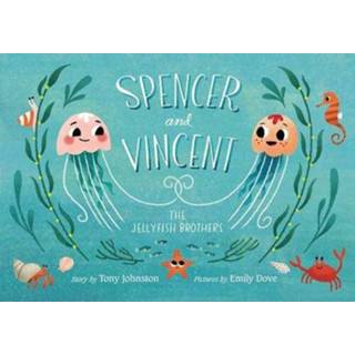 👉 Spencer engels and Vincent, the Jellyfish Brothers 9781534412088