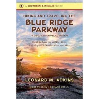 👉 Blauw engels Hiking and Traveling the Blue Ridge Parkway 9781469646978