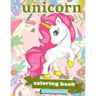 Engels kinderen Unicorn Coloring Book: For Kids Ages 4-8 - 100 pages, 8.5 x 11 inches 9781094943213