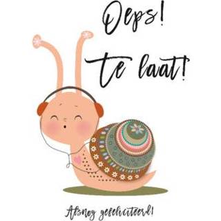 👉 Verjaardagskaart Tsjip | Verjaardag Te laat Slak