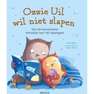 👉 Boek Ozzie Uil Wil Niet Slapen 9789044758900