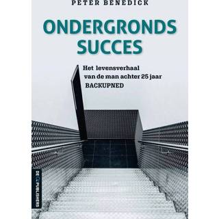 👉 Ondergronds succes - Peter Benedick (ISBN: 9789462961852) 9789462961852