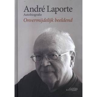 👉 Autobiografie André Laporte: 9789058566652