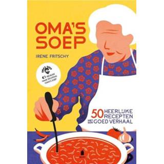 👉 Soep senioren Oma's - Irene Fritschy (ISBN: 9789023016861) 9789023016861