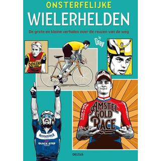 👉 Onsterfelijke wielerhelden - (ISBN: 9789044761351) 9789044761351