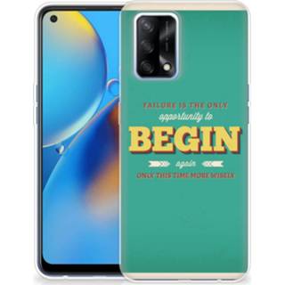 👉 Siliconen hoesje PPO A74 4G met naam Quote Begin 8720632101211