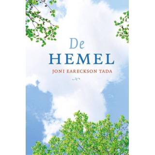 👉 Hemeltje De hemel. Joni Eareckson Tada, Paperback 9789033802676